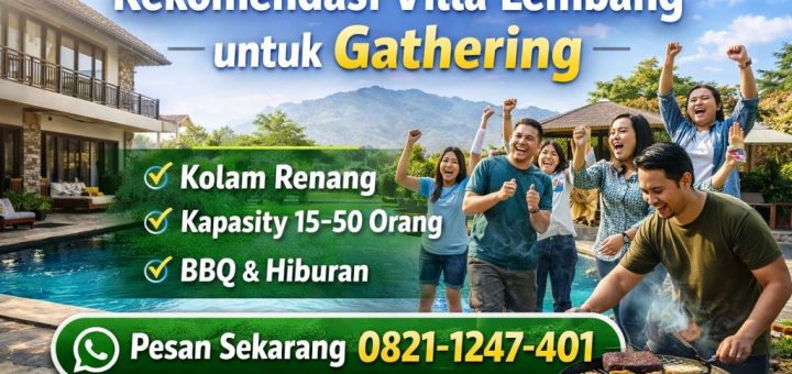 villa lembang untuk gathering kapasitas besar