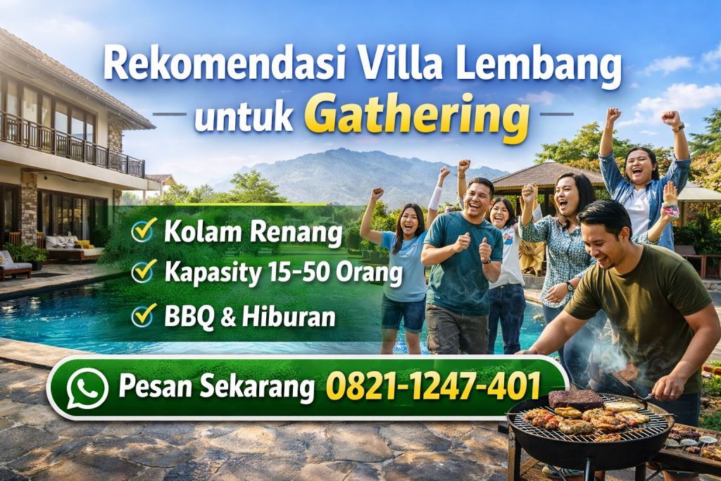villa lembang untuk gathering kapasitas besar