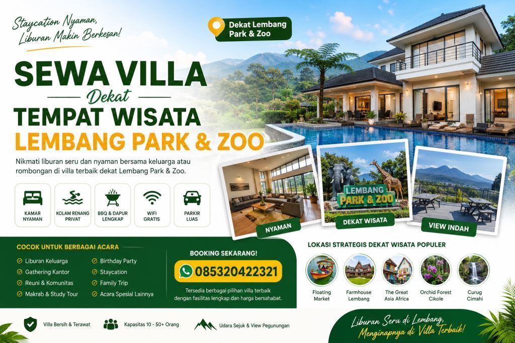 Sewa villa dekat tempat wisata Lembang Park & Zoo