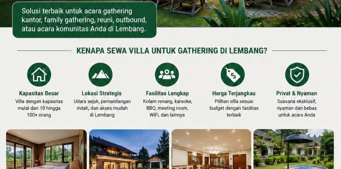 Sewa Villa untuk Acara Gathering di Lembang Bandung