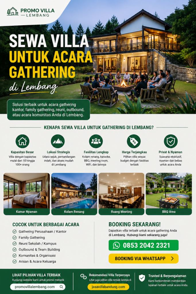 Sewa Villa untuk Acara Gathering di Lembang Bandung